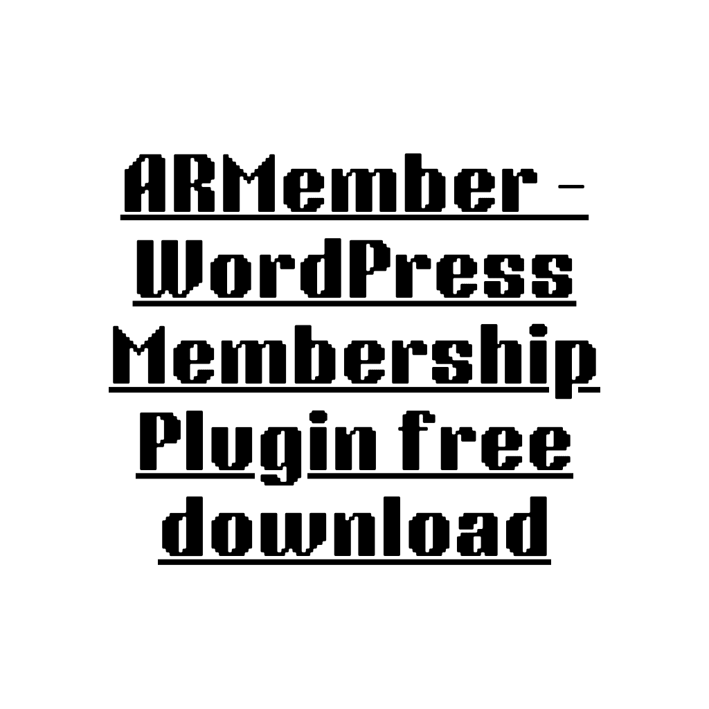 ARMember – WordPress Membership Plugin free download