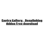 Envira Gallery – Deeplinking Addon free download