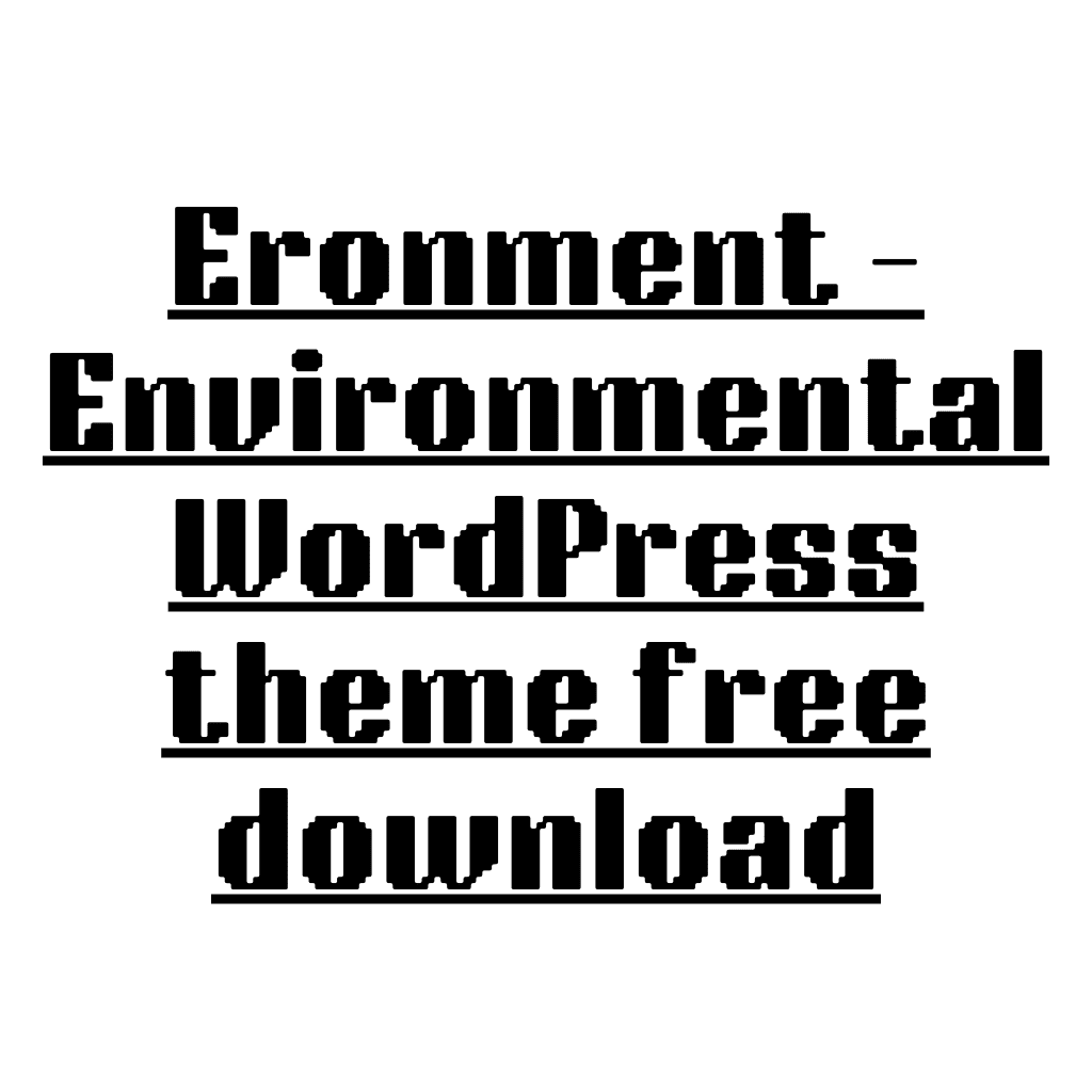 Eronment – Environmental WordPress theme free download