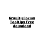 Gravity Forms Tooltips free download