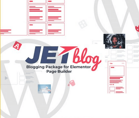 JetBlog – Blogging Package for Elementor Page Builder 2.3.8.1 Free Download