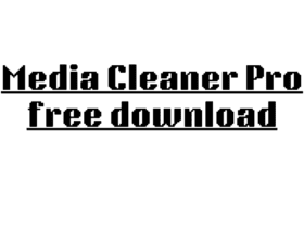 Media Cleaner Pro free download