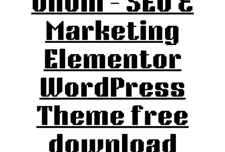 Onum – SEO & Marketing Elementor WordPress Theme free download