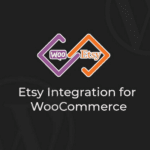 Etsy Integration for WooCommerce 3.5.2 Free Download