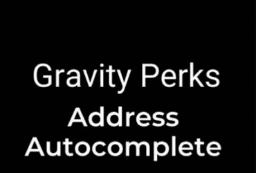 Gravity Perks Address Autocomplete 1.2.23 Free Download