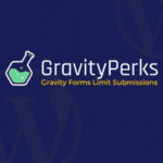 Gravity Perks Gravity Forms Limit Submissions 1.1.19 Free Download