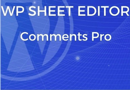 WP Sheet Editor Comments Pro 1.1.33 Free Download