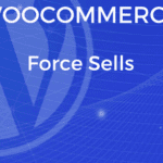 WooCommerce Force Sells 1.5.1 Free download