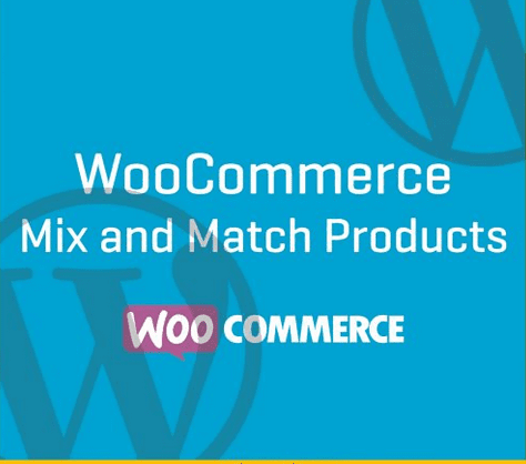 WooCommerce Mix and Match Products 2.7.6 Free download