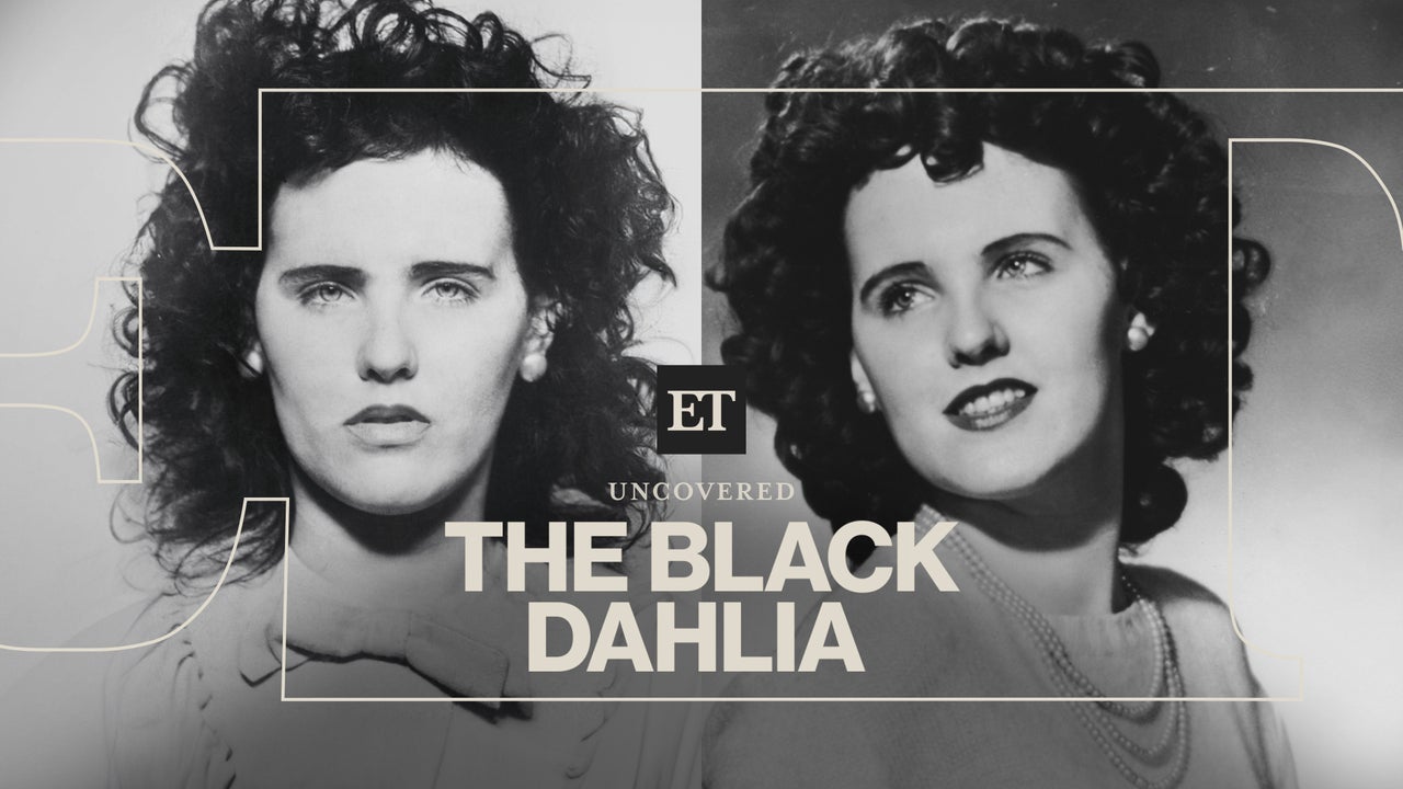 The Black Dahlia Murder: Theories Behind Elizabeth Short’s Slaying in ’40s Hollywood | ET Uncovered